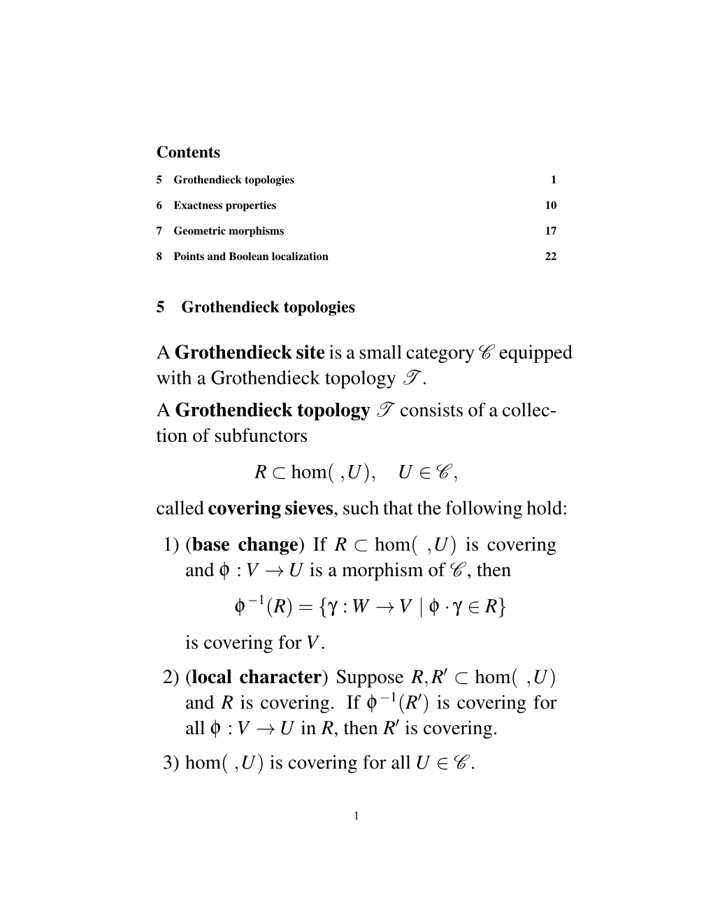 A Grothendieck Site Is a Small Category C Equipped with a Grothendieck Topology T