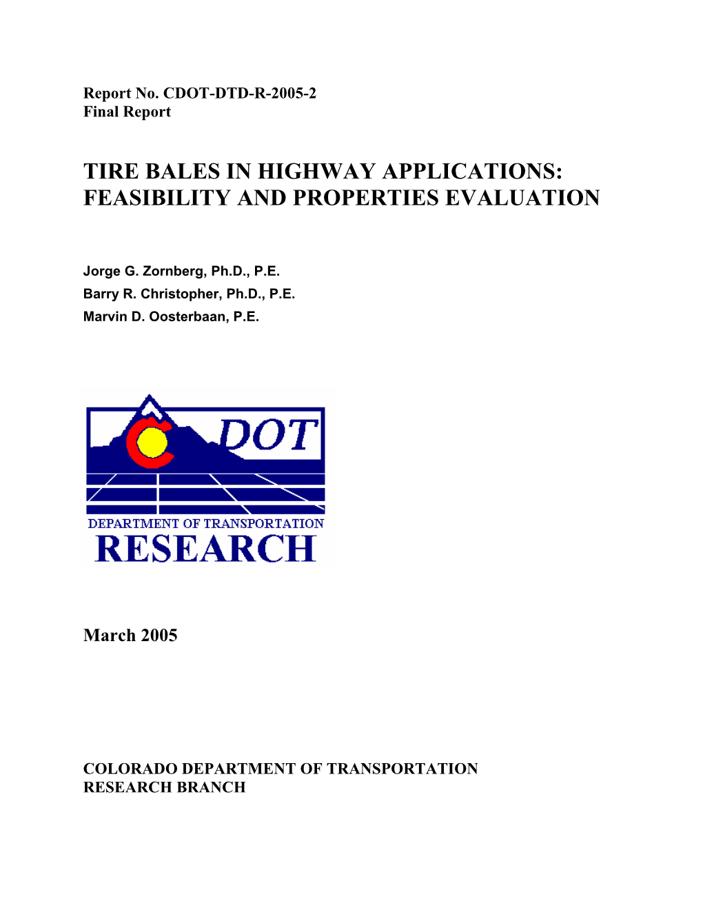 Tire Bales in Highway Applications: Feasibility and Properties Evaluation