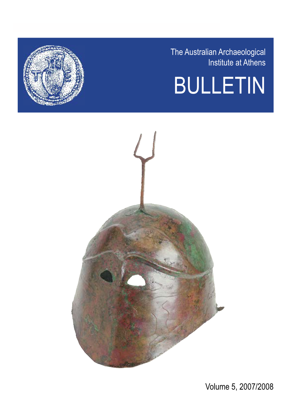The Australian Archaeological Institute at Athens BULLETIN