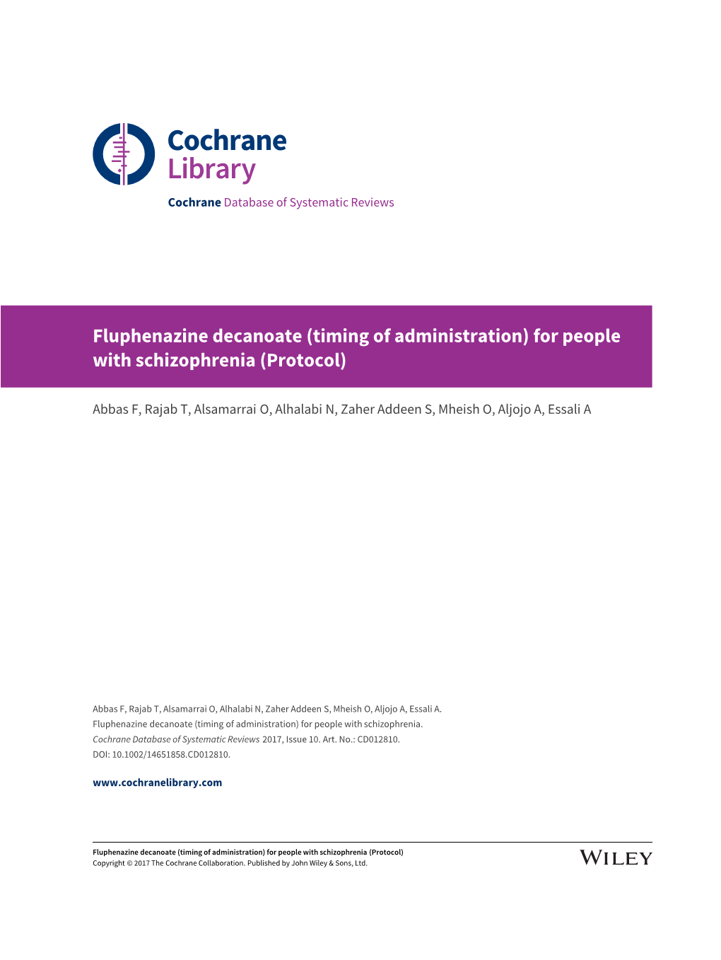 Fluphenazine Decanoate (Timing of Administration) for People with Schizophrenia (Protocol)