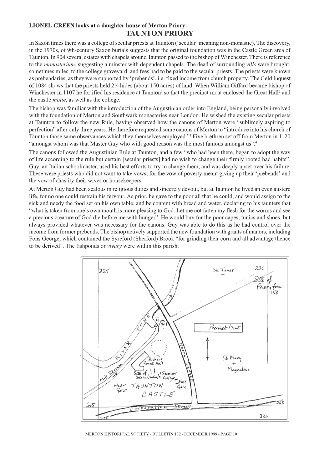 TAUNTON PRIORY in Saxon Times There Was a College of Secular Priests at Taunton (‘Secular’ Meaning Non-Monastic)