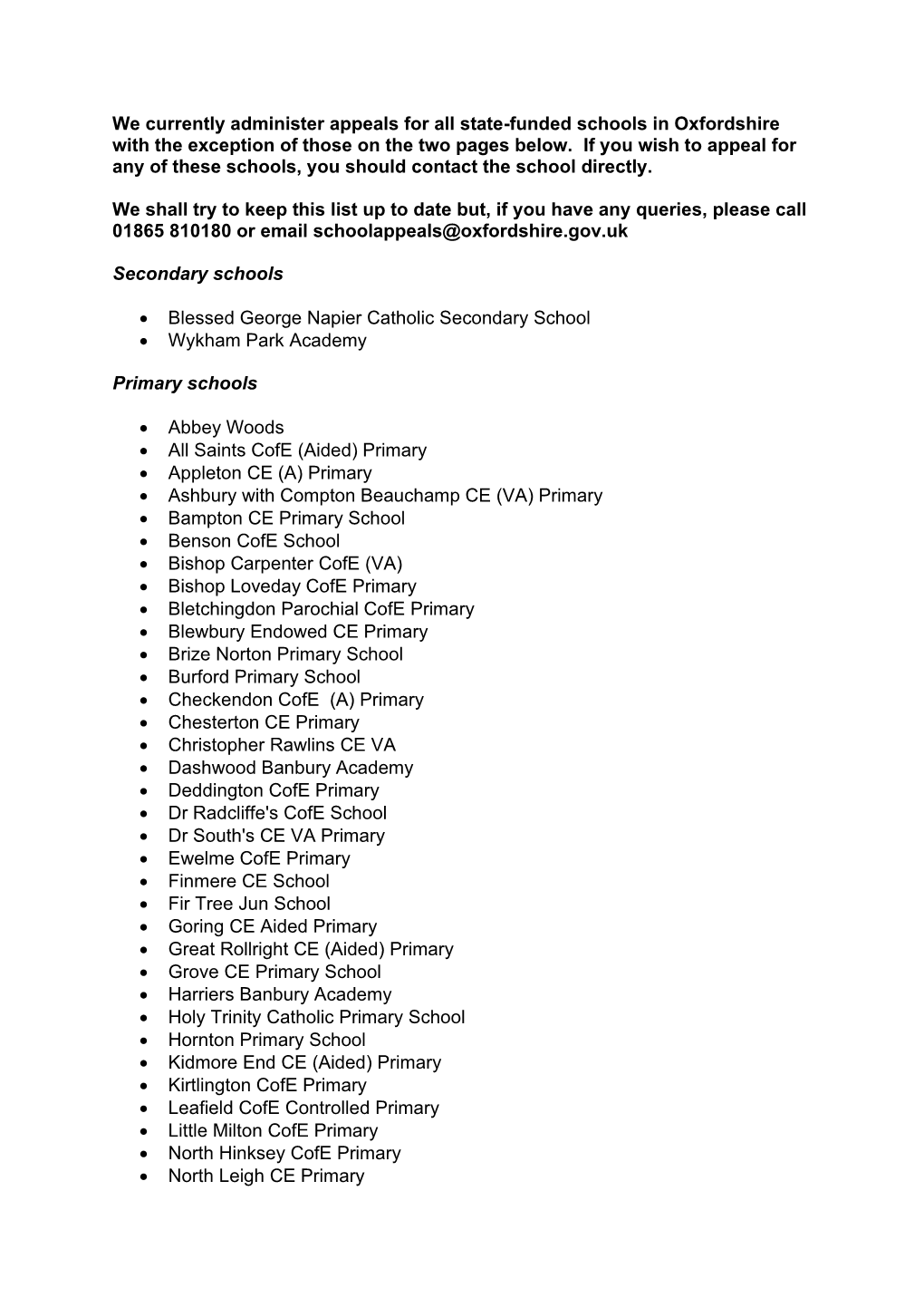 We Currently Administer Appeals for All State-Funded Schools in Oxfordshire with the Exception of Those on the Two Pages Below