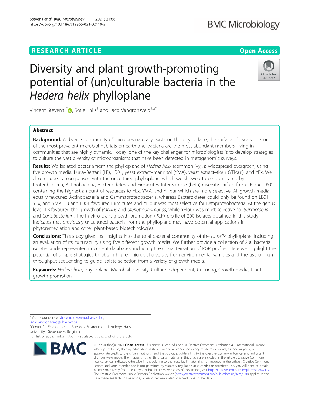 Culturable Bacteria in the Hedera Helix Phylloplane Vincent Stevens1* , Sofie Thijs1 and Jaco Vangronsveld1,2*