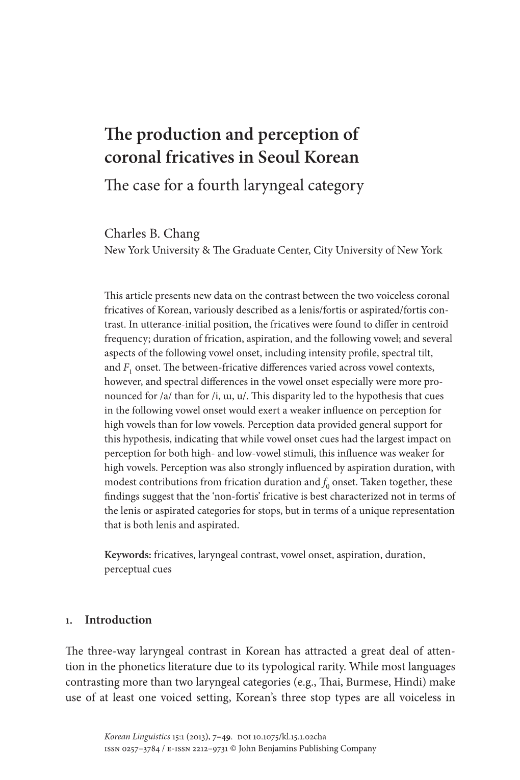 The Production and Perception of Coronal Fricatives in Seoul Korean the Case for a Fourth Laryngeal Category