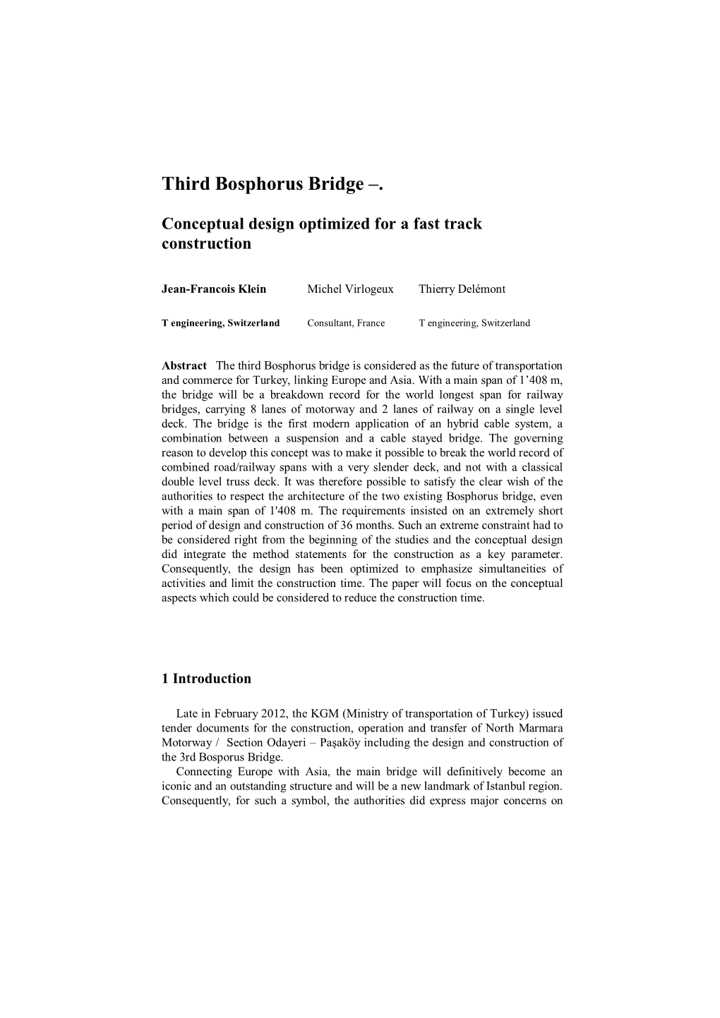 Third Bosphorus Bridge –