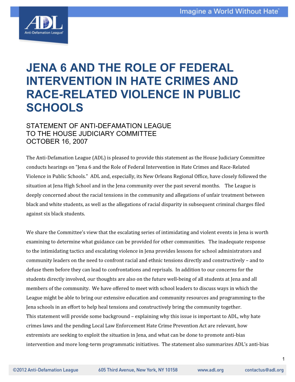 Jena 6 and the Role of Federal Intervention in Hate Crimes and Race-Related Violence in Public Schools