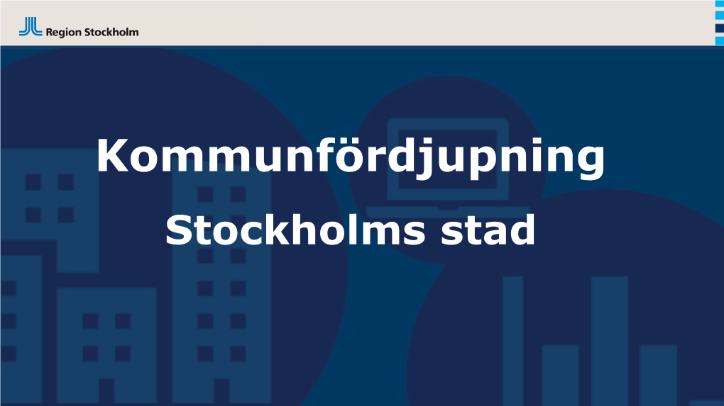 Kommunfördjupning Stockholms Stad