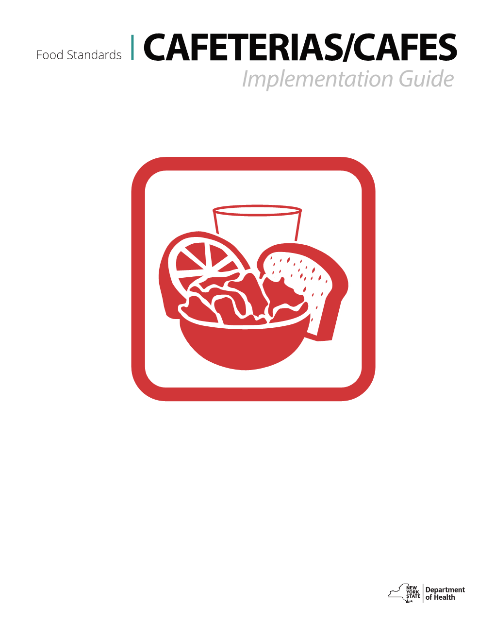 CAFETERIAS/CAFES Implementation Guide