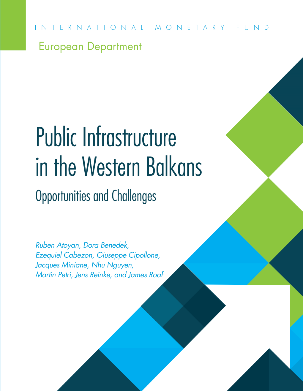 Public Infrastructure in the Western Balkans Opportunities and Challenges