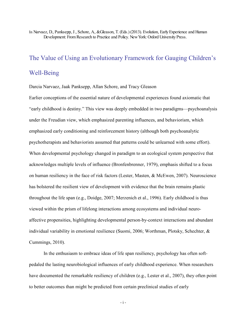 The Value of Using an Evolutionary Framework for Gauging Children's