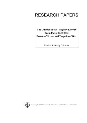 The Oddyssey of the Turgenev Library from Paris, 1940-2002