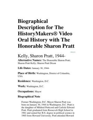 Biographical Description for the Historymakers® Video Oral History with the Honorable Sharon Pratt