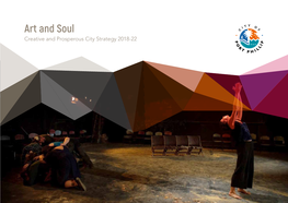 Art and Soul Creative and Prosperous City Strategy 2018-22 2