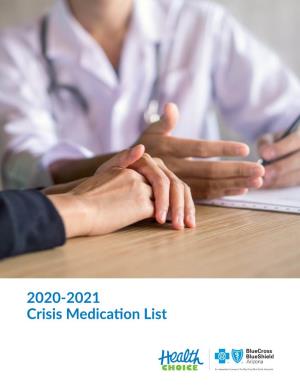 2020-2021 Crisis Medicaion List