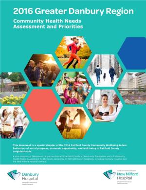 2016 Greater Danbury Region Community Health Needs Assessment and Priorities
