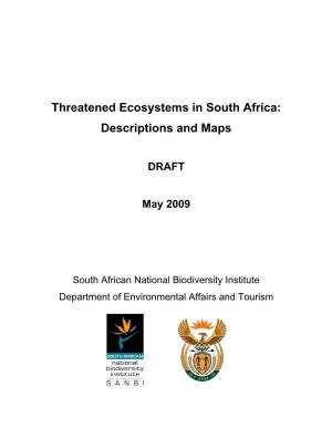 Threatened Ecosystems in South Africa: Descriptions and Maps