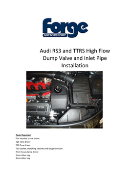 Audi RS3 and TTRS High Flow Dump Valve and Inlet Pipe Installation