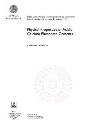 Physical Properties of Acidic Calcium Phosphate Cements