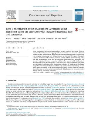 Love Is the Triumph of the Imagination: Daydreams About Signiﬁcant Others Are Associated with Increased Happiness, Love and Connection ⇑ Giulia L