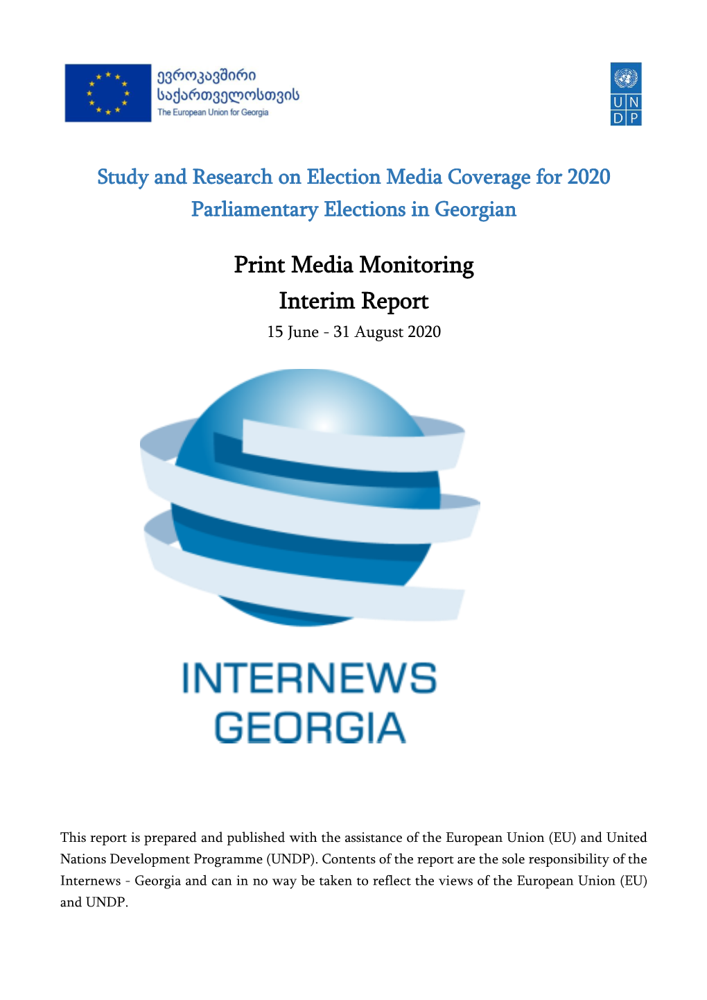 Print Media Monitoring Interim Report 15 June - 31 August 2020