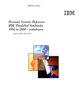 IBM Thinkpad Notebooks 1992 to 2001 - Withdrawn January 2001 - Version 214 IBM Thinkpad 240 - Withdrawn