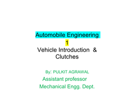 Automobile Engineering 1 Vehicle Introduction & Clutches