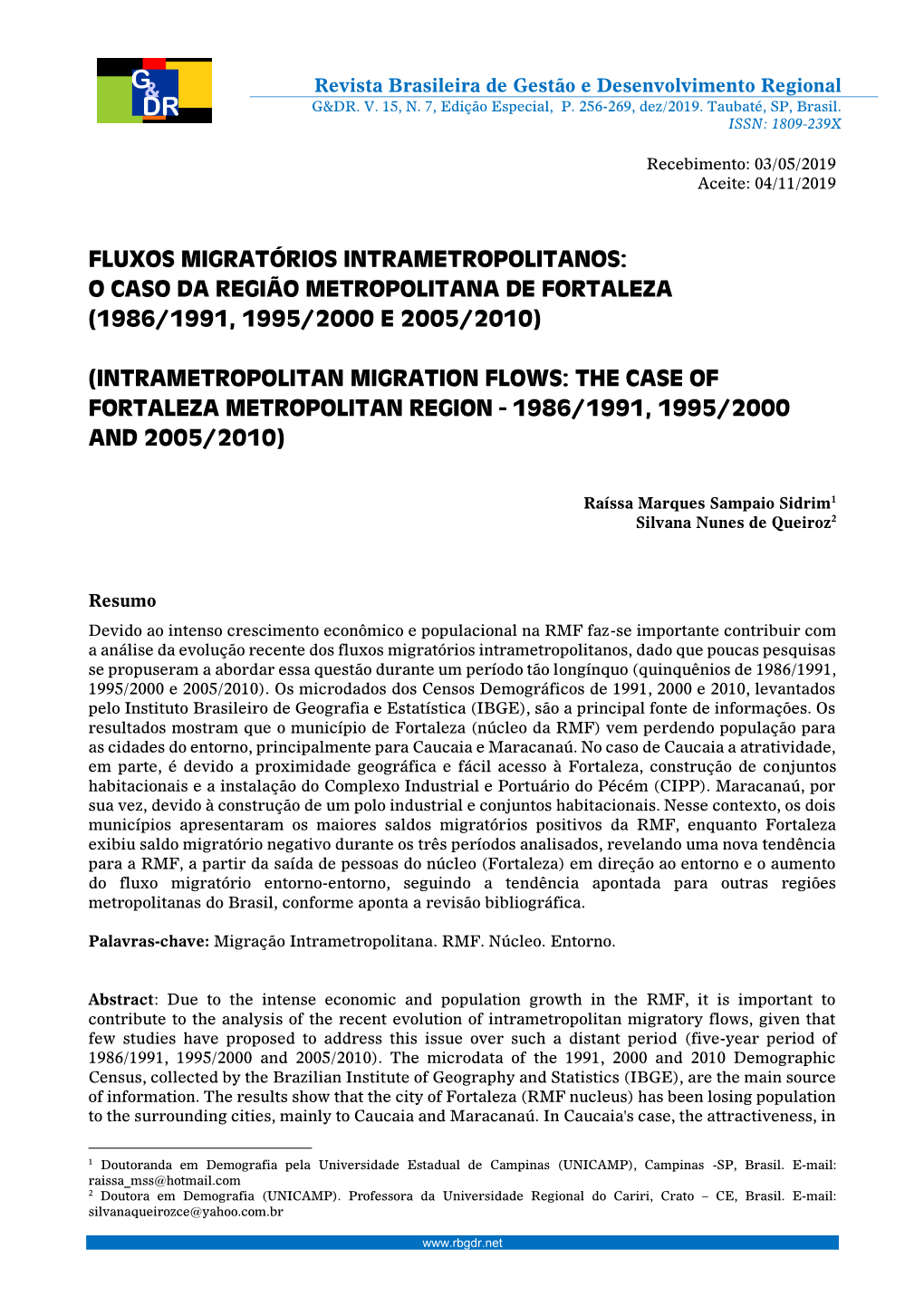 Fluxos Migratórios Intrametropolitanos: O Caso Da Região Metropolitana De Fortaleza (1986/1991, 1995/2000 E 2005/2010)