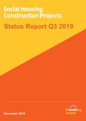 Social Housing Construction Projects Status Report Q3 2019