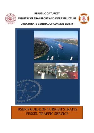 User's Guide of Turkish Straits Vessel Traffic Service