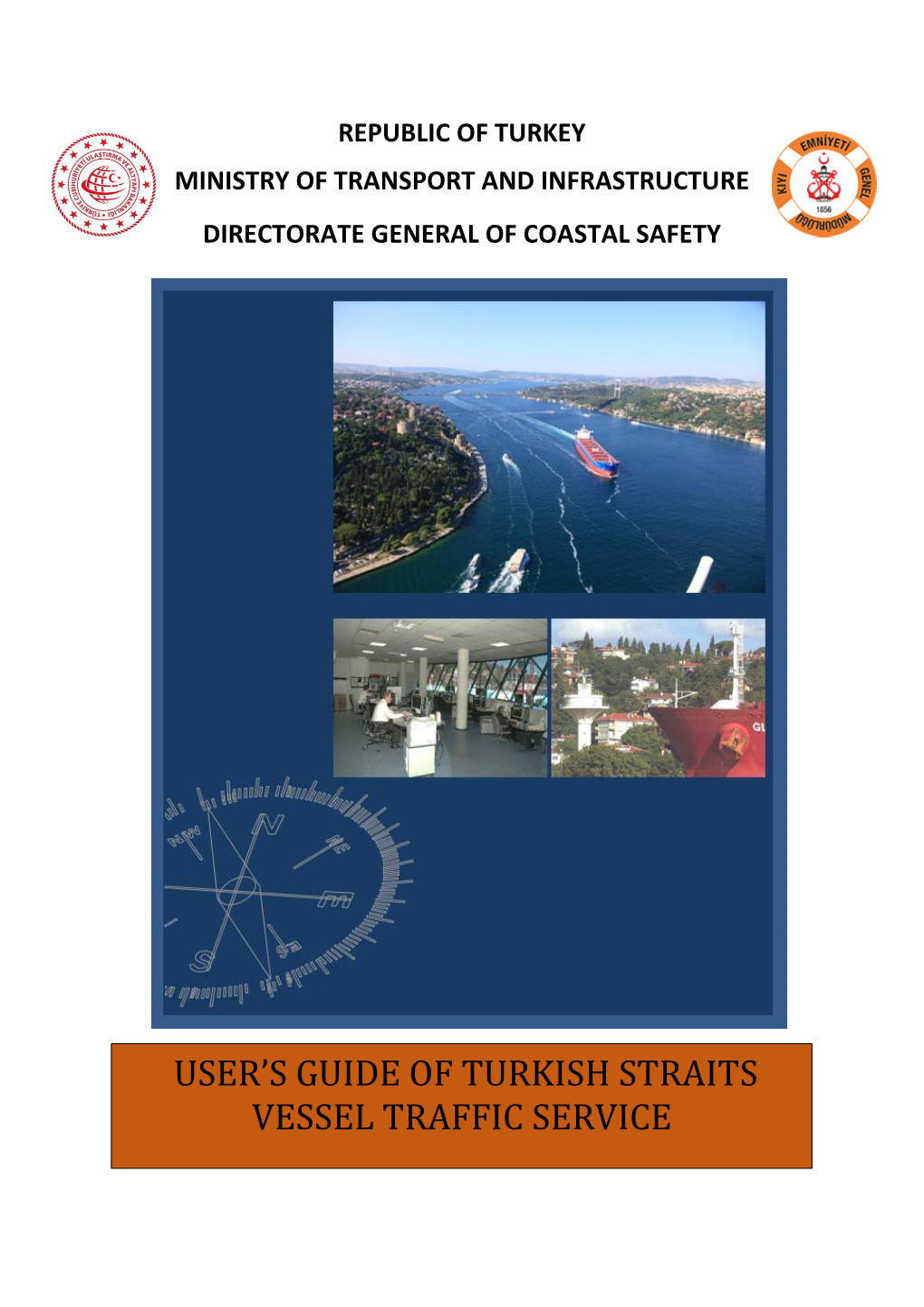 User's Guide of Turkish Straits Vessel Traffic Service