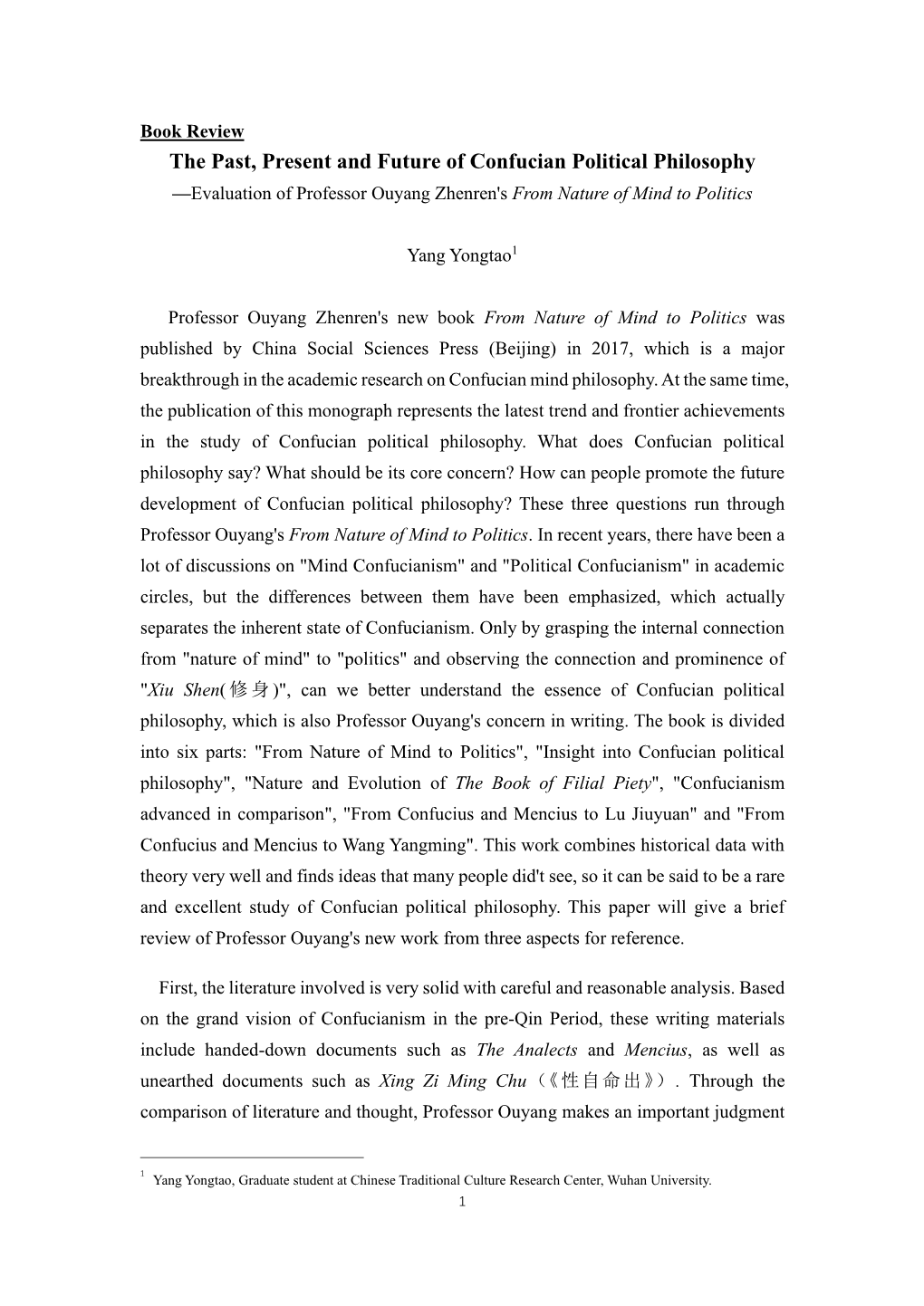 Book Review the Past, Present and Future of Confucian Political Philosophy —Evaluation of Professor Ouyang Zhenren's from Nature of Mind to Politics