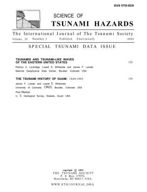 SCIENCE of TSUNAMI HAZARDS the International Journal of the Tsunami Society Volume 20 Number 3 Published Electronically 2002 SPECIAL TSUNAMI DATA ISSUE