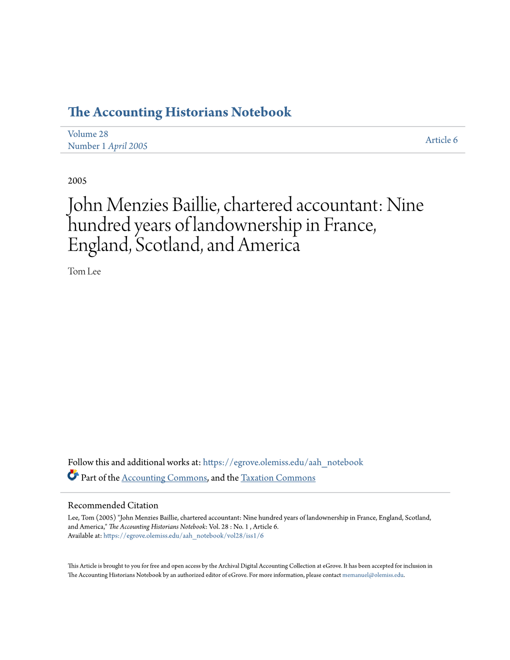 John Menzies Baillie, Chartered Accountant: Nine Hundred Years of Landownership in France, England, Scotland, and America Tom Lee