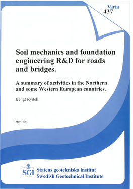 Soil Mechanics and Foundation Engineering R&D for Roads And