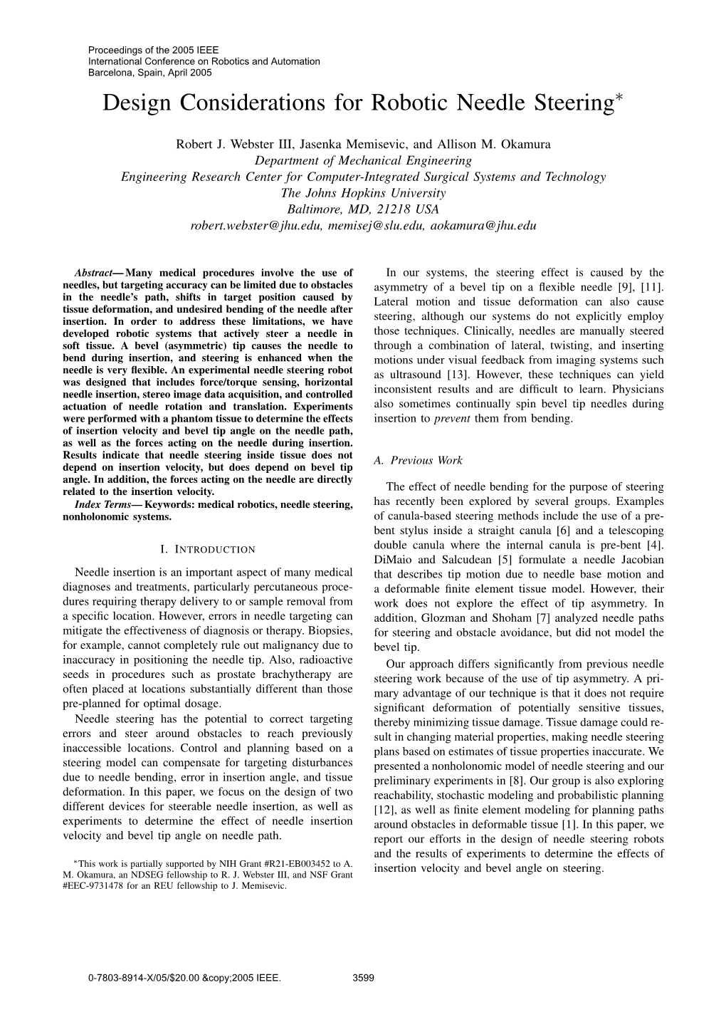 Design Considerations for Robotic Needle Steering∗