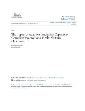 The Impact of Adaptive Leadership Capacity on Complex Organizational Health Systems
