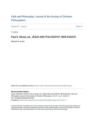 Paul K. Moser, Ed., JESUS and PHILOSOPHY: NEW ESSAYS