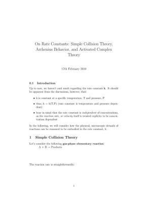 On Rate Constants: Simple Collision Theory, Arrhenius Behavior, and Activated Complex Theory