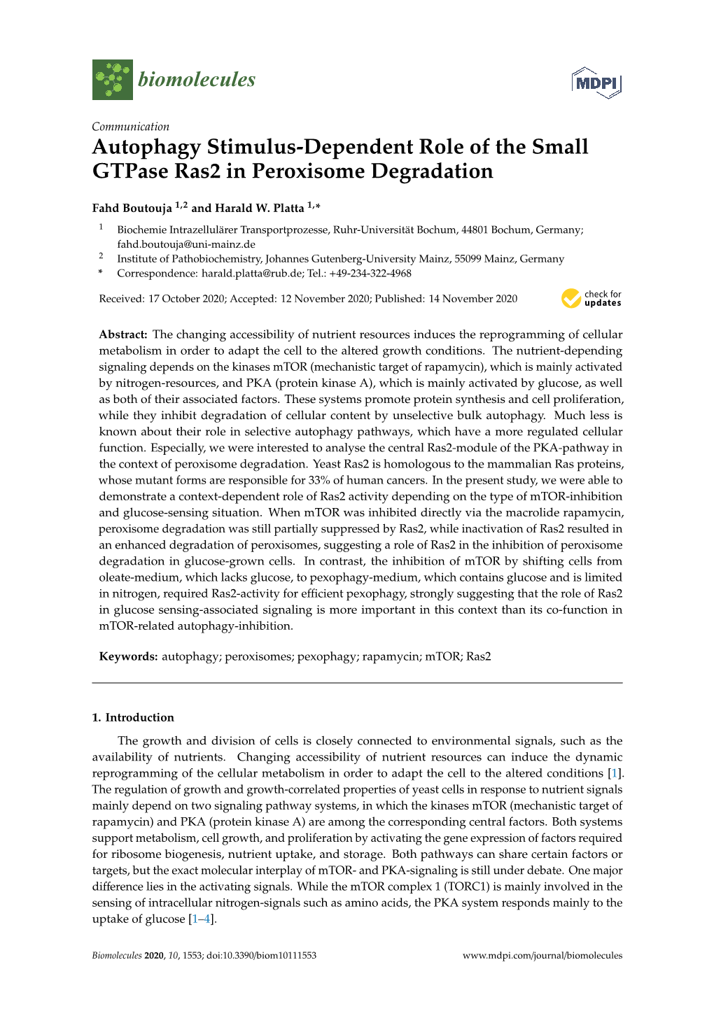 Autophagy Stimulus-Dependent Role of the Small Gtpase Ras2 in Peroxisome Degradation