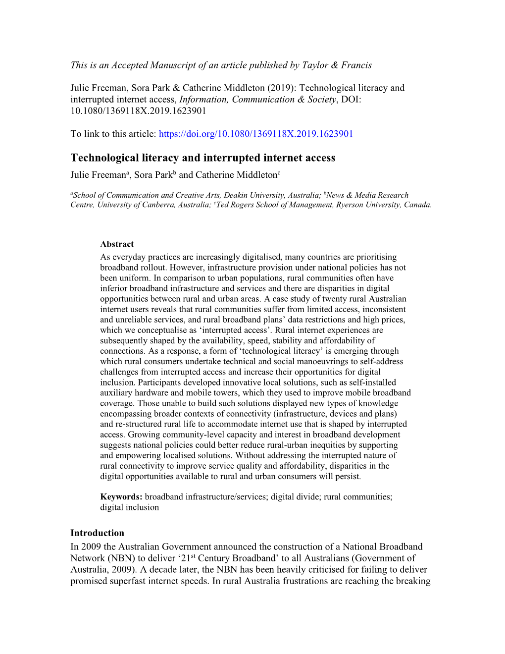 Technological Literacy and Interrupted Internet Access, Information, Communication & Society, DOI: 10.1080/1369118X.2019.1623901