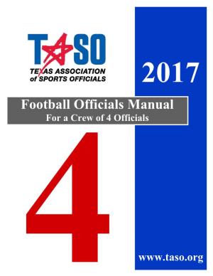 Football Officials Manual for a Crew of 4 Officials