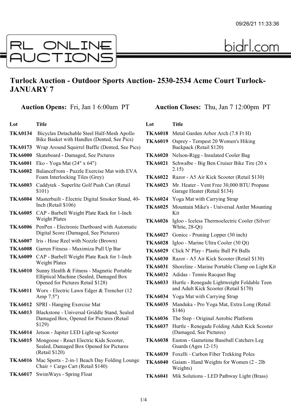 Turlock Auction - Outdoor Sports Auction- 2530-2534 Acme Court Turlock- JANUARY 7