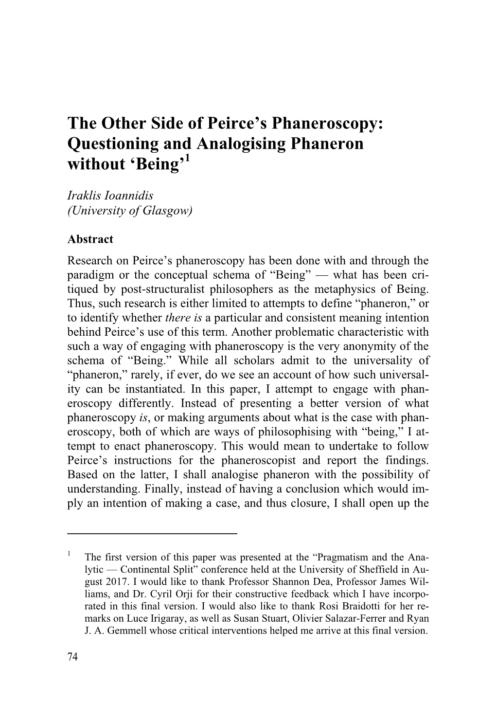 The Other Side of Peirce's Phaneroscopy: Questioning And