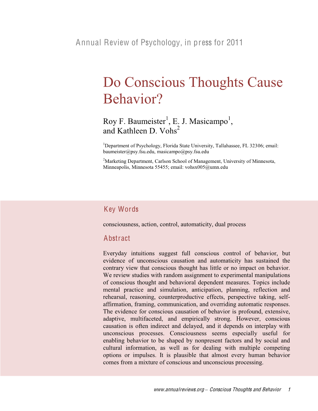 Do Conscious Thoughts Cause Behavior?