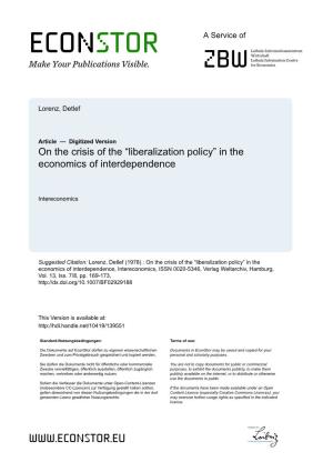 On the Crisis of the &#X201c;Liberalization Policy&#X201d; in the Economics of Interdependence