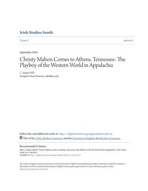 Christy Mahon Comes to Athens, Tennessee: the Playboy of the Western World in Appalachia C