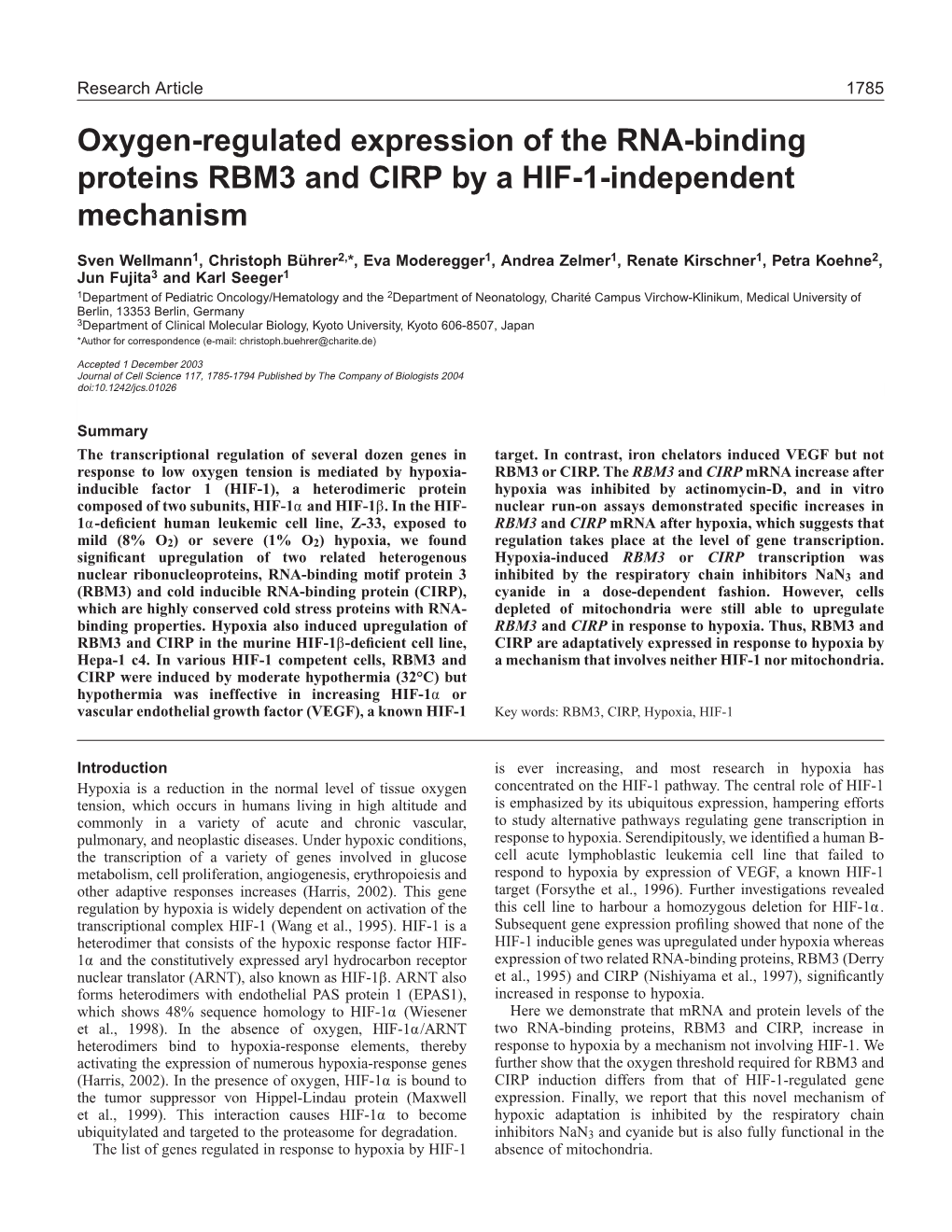 Oxygen-Regulated Expression of the RNA-Binding Proteins RBM3 and CIRP by a HIF-1-Independent Mechanism