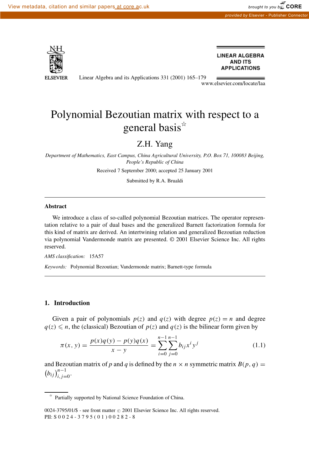 Polynomial Bezoutian Matrix with Respect to a General Basisୋ Z.H