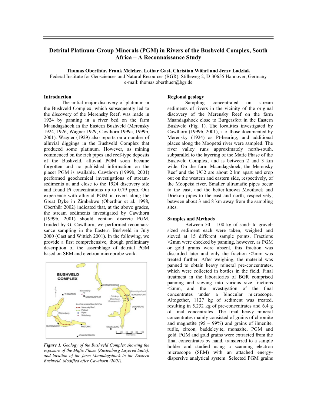 Detrital Platinum-Group Minerals (PGM) in Rivers of the Bushveld Complex, South Africa – a Reconnaissance Study