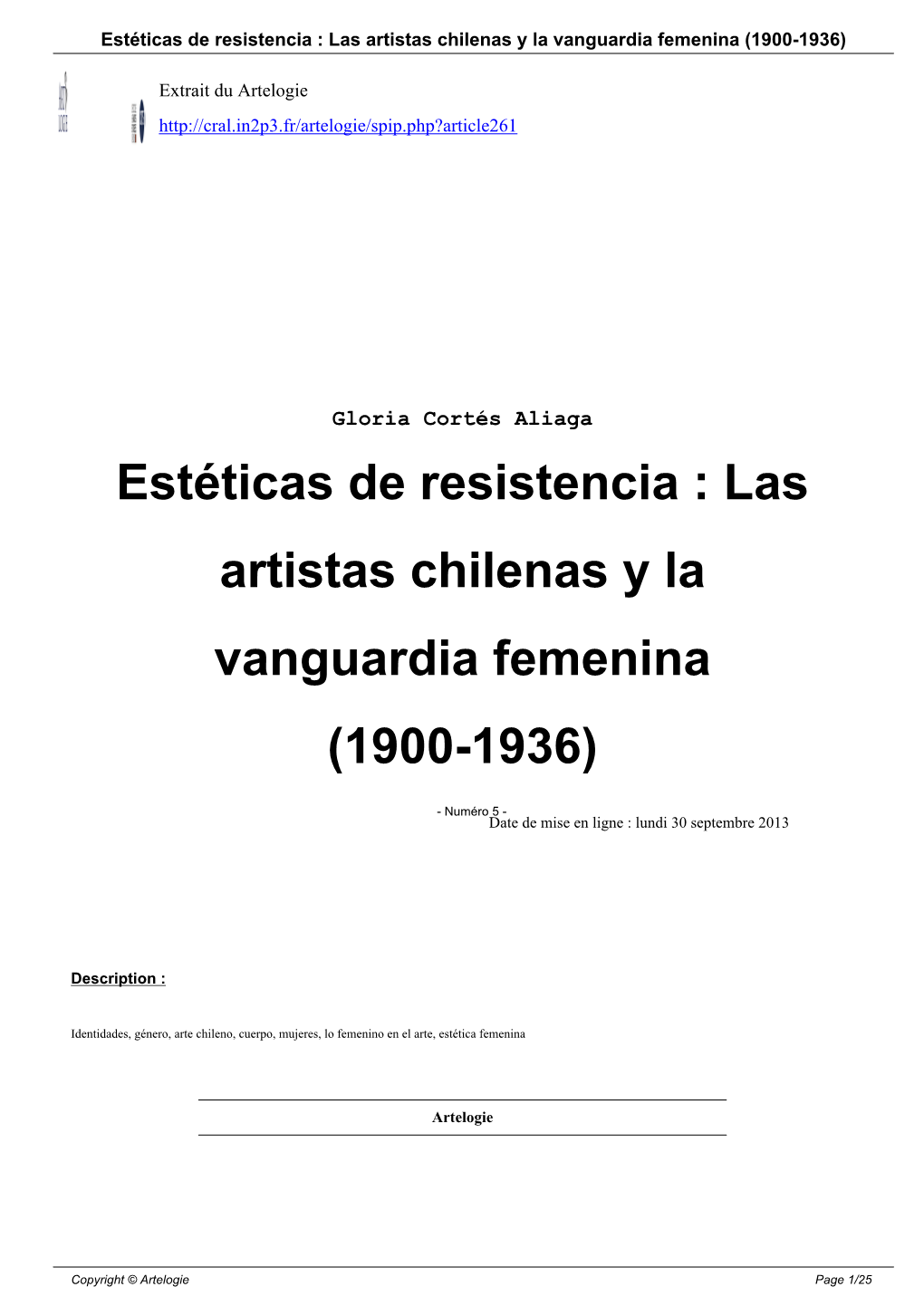 Estéticas De Resistencia : Las Artistas Chilenas Y La Vanguardia Femenina (1900-1936)